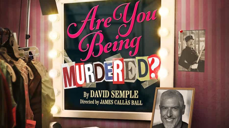 Are You Being Murdered?
