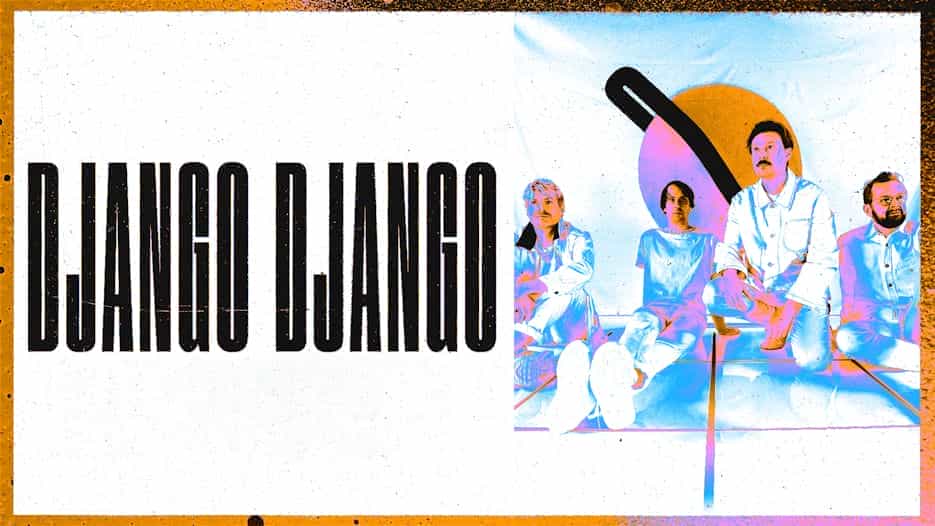 Django Django