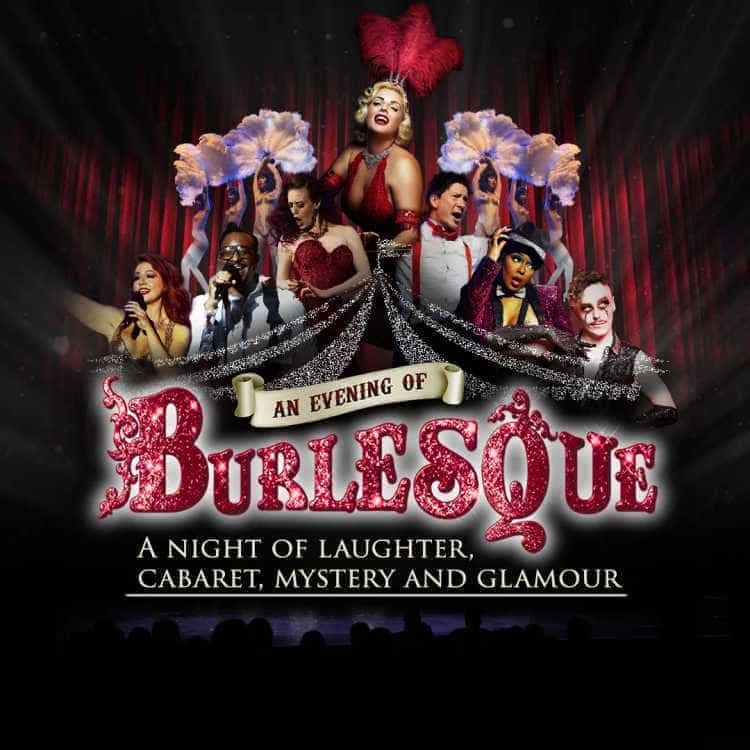 An Evening of Burlesque