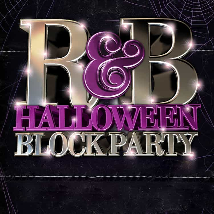 R&B Halloween Block Party