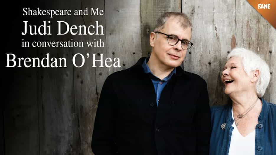 Shakespeare & Me - Judi Dench in Conversation with Brendan O'Hea