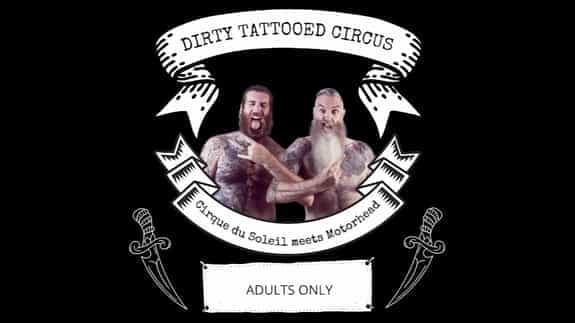 Dirty Tattooed Circus