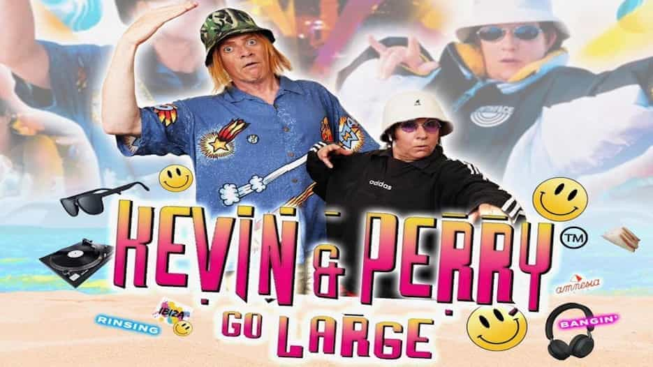 Kevin & Perry Go Large