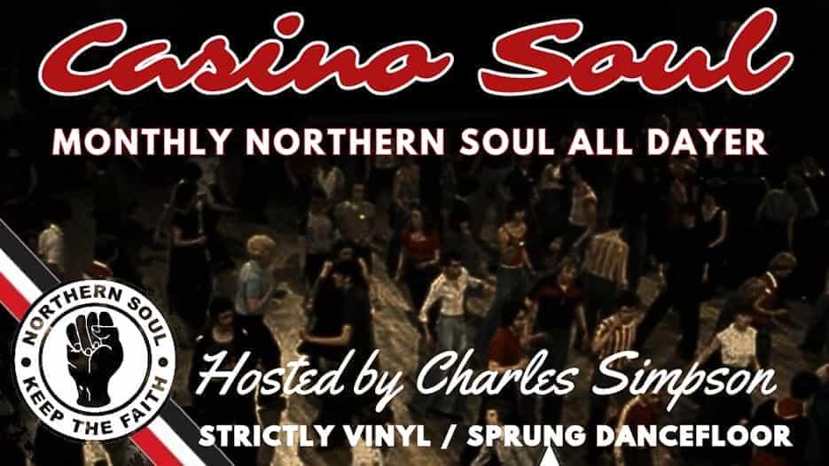 Casino Soul - Northern Soul All-Dayer
