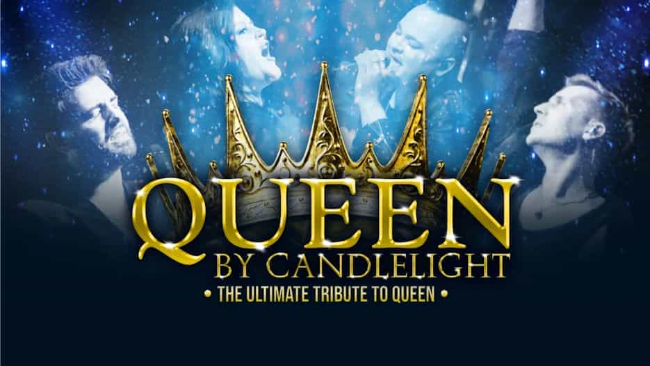 Queen by Candlelight - The Ultimate Tribute to Queen