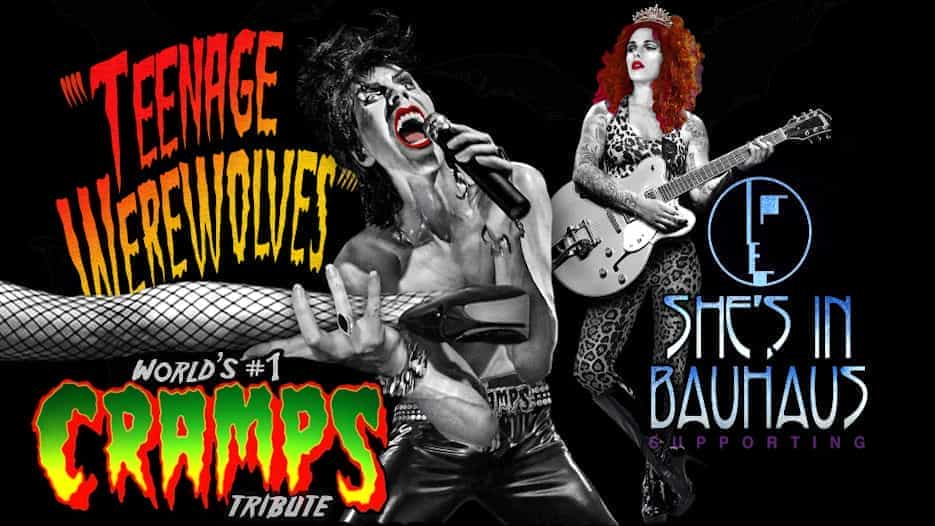 Teenage Werewolves - The Cramps Tribute