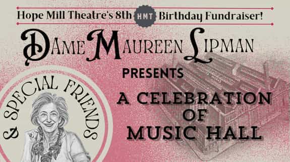 Dame Maureen Lipman - A Celebration of Music Hall