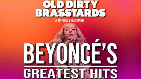 Old Dirty Brasstards - Beyoncé on Brass