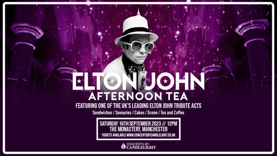 Elton John Afternoon Tea