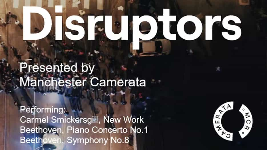 Manchester Camerata & Ethan David Loch - Disruptors