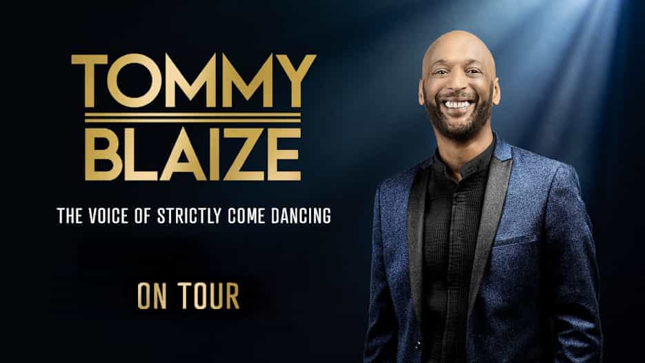 Tommy Blaize - The Voice of Strictly Come Dancing