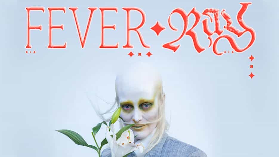 Fever Ray