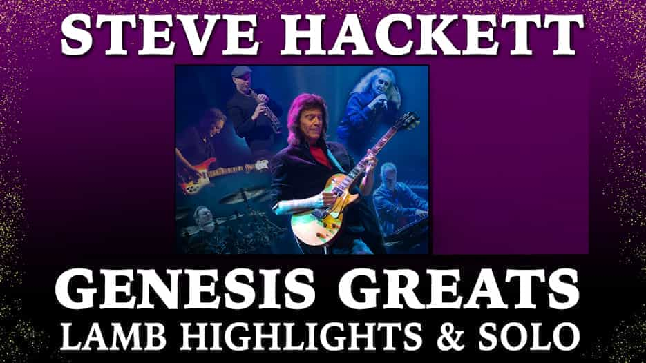 Steve Hackett - Genesis Revisited