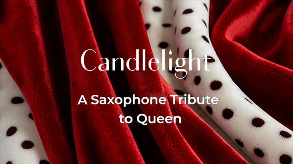 Candlelight - A Saxophone Tribute to Queen