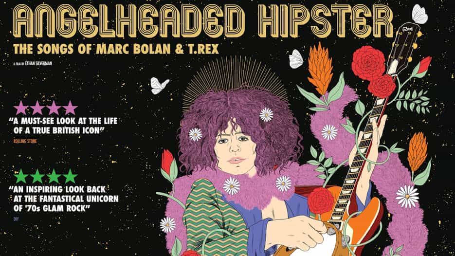 Angelheaded Hipster: The Songs of Marc Bolan& T. Rex (12A)