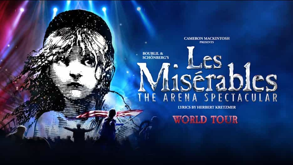 Les Miserables The Arena Spectacular