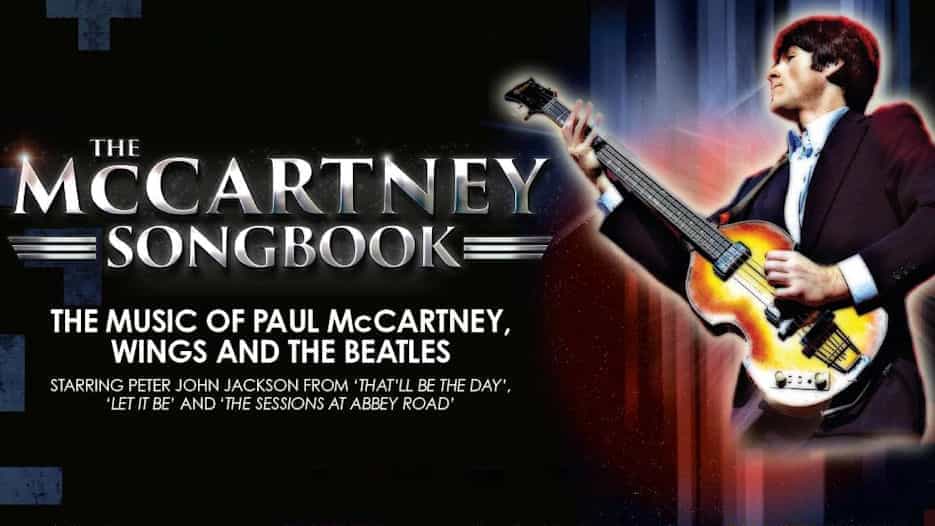 The McCartney Songbook - The Music of Paul McCartney, Wings and The Beatles