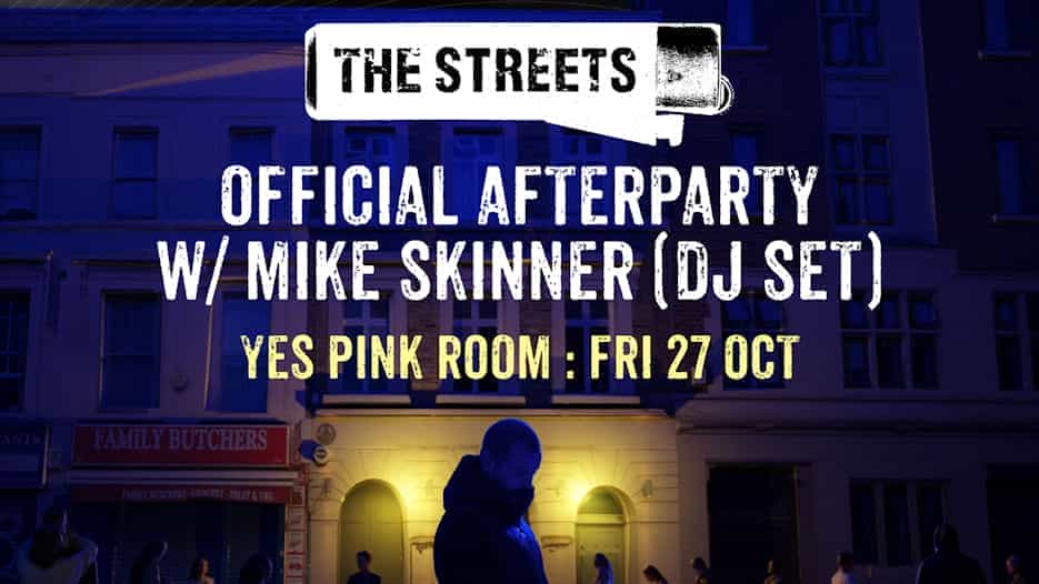 The Streets Official Afterparty - Mike Skinner DJ Set