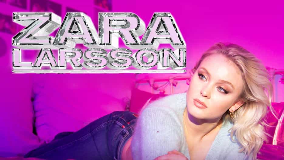 Zara Larsson