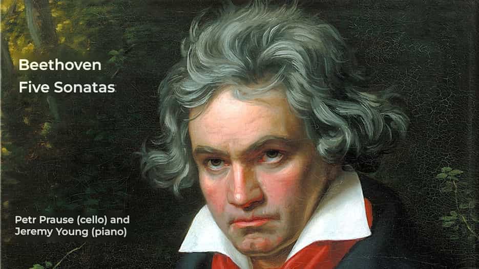 Jeremy Young & Petr Prause - Beethoven Five Sonatas