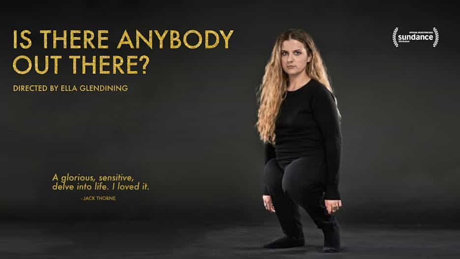 Is There Anybody Out There? (12A)