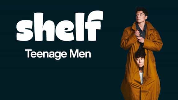 Shelf - Teenage Men