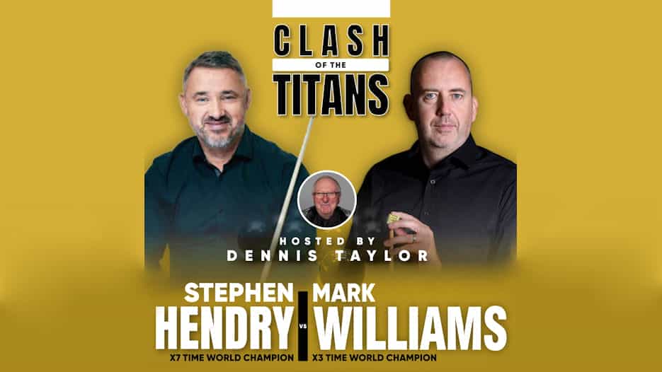 Snooker Greats - Clash Of The Titans - Stephen Hendry v Mark Williams