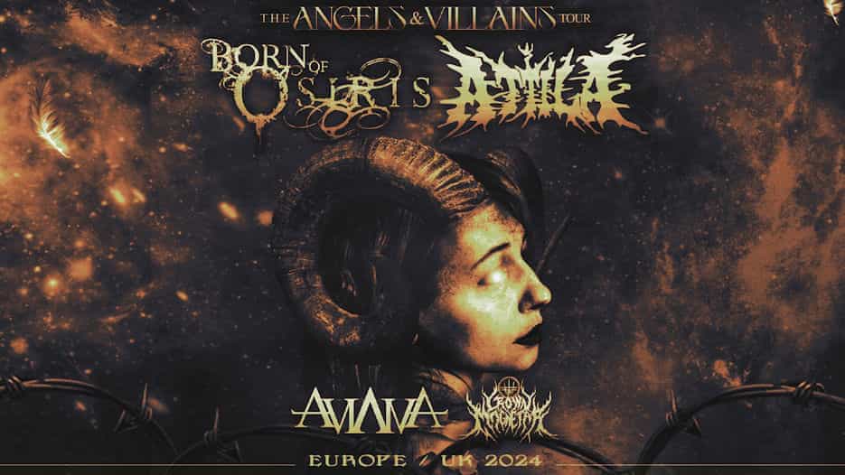 Born of Osiris + Attila