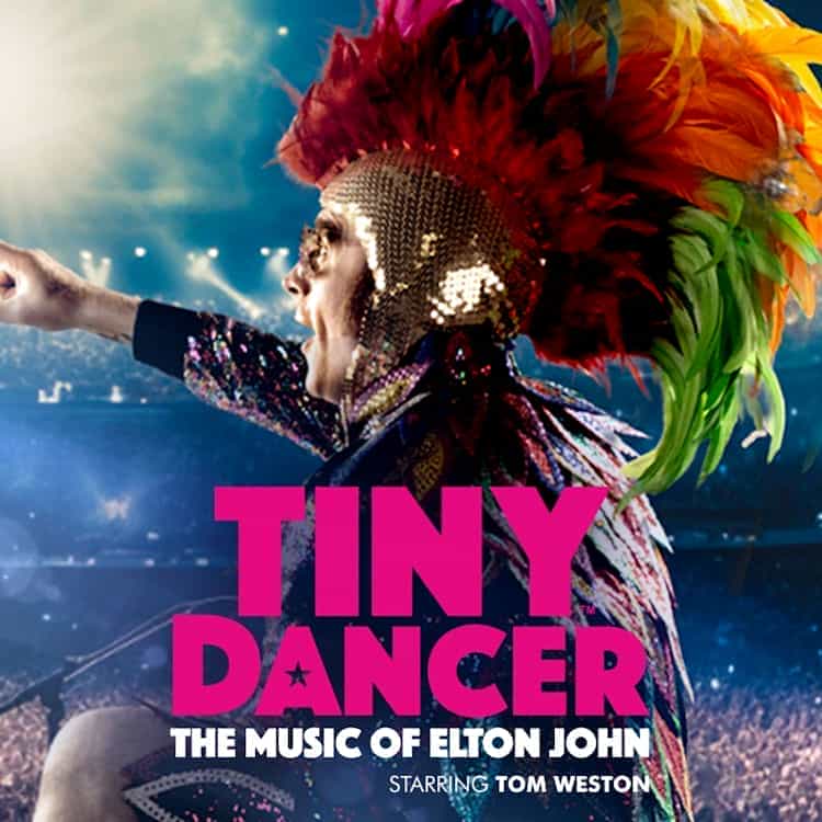 Tiny Dancer - The Music of Elton John