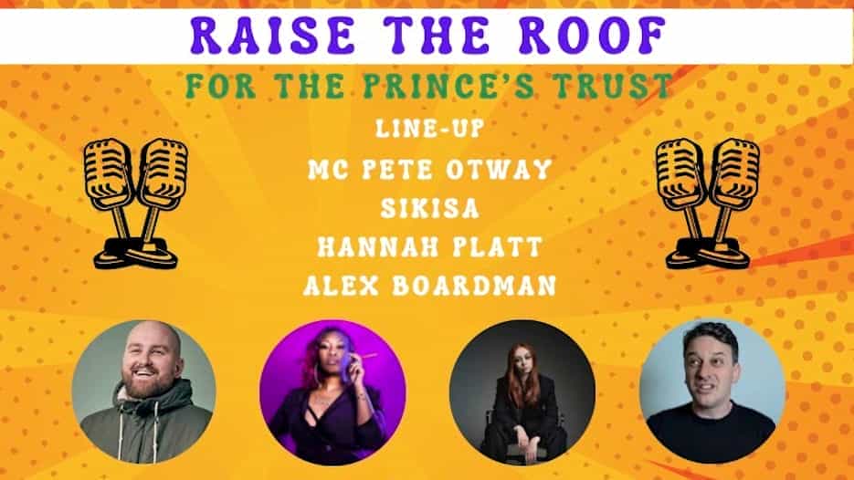 Raise the Roof - For the Prince's Trust