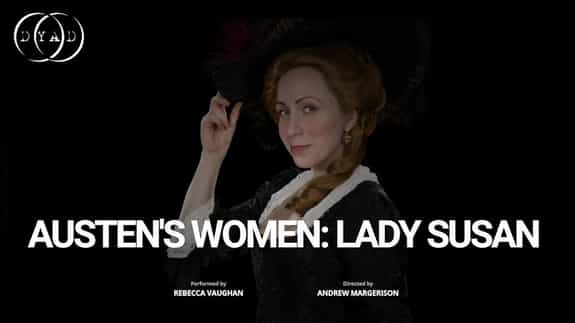 Austen's Women: Lady Susan