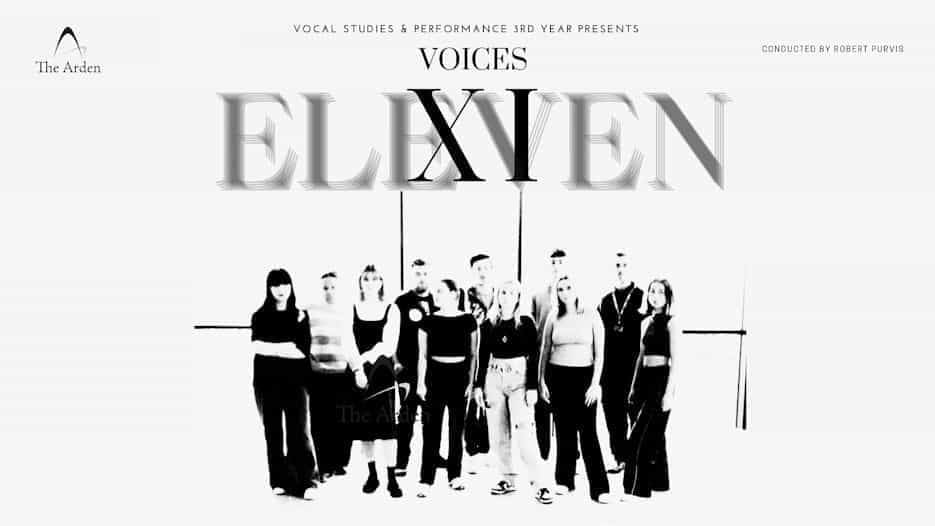 Arden School of Theatre - Voices XI