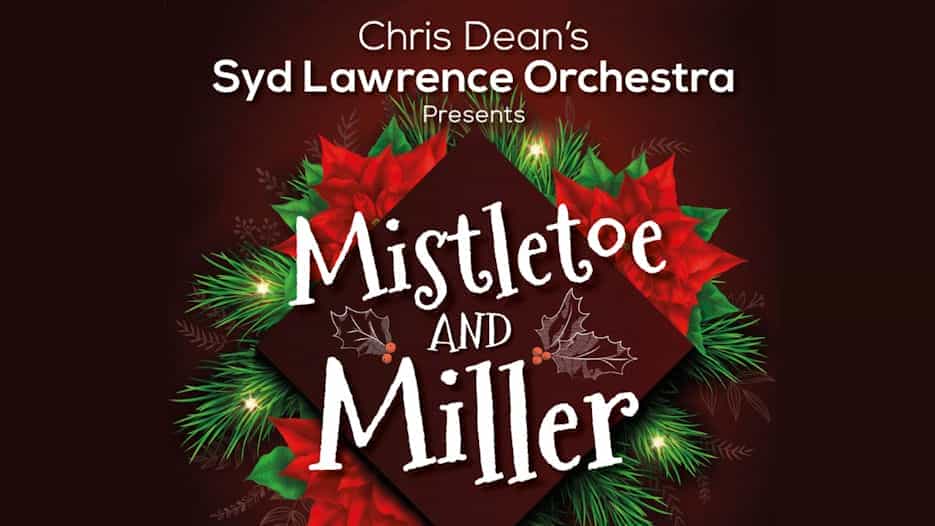 Syd Lawrence Orchestra - Mistletoe and Miller