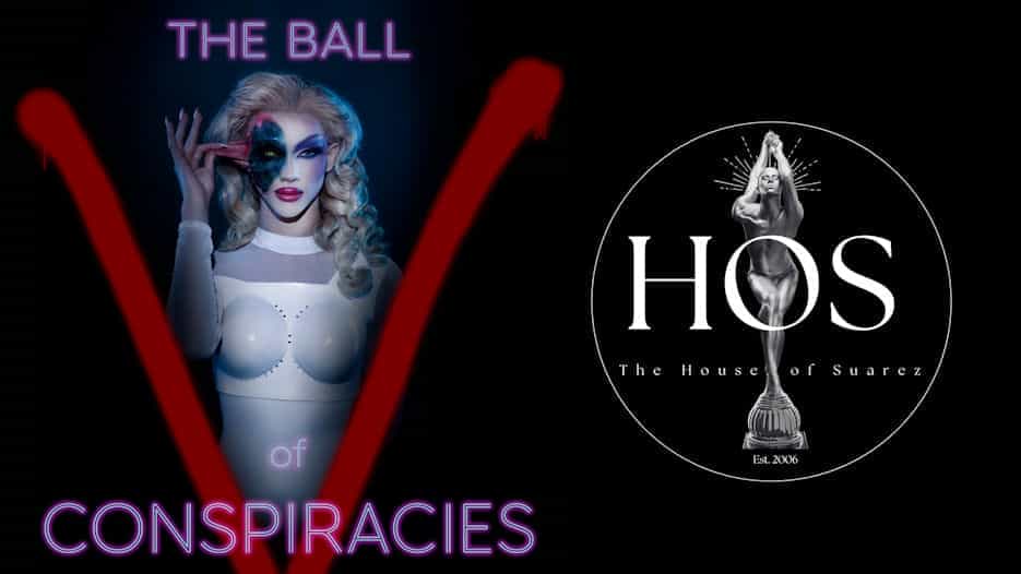 House of Suarez - The Ball of Conspiracies