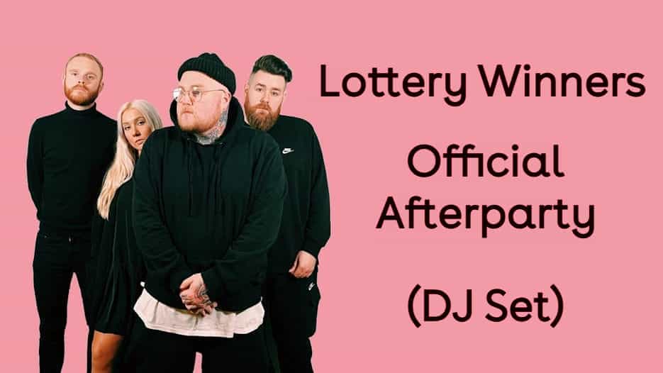 Lottery Winners Official Afterparty (DJ Set)