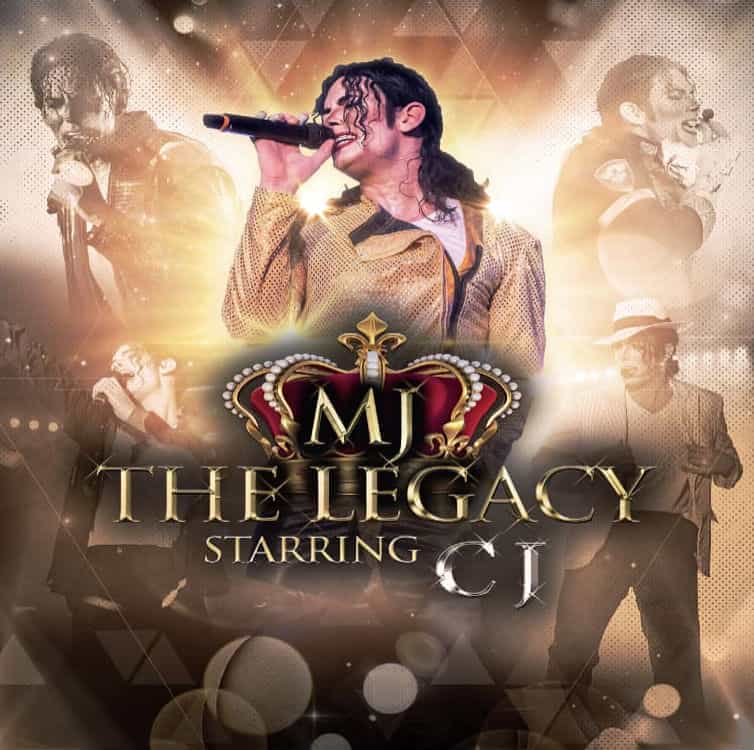 MJ The Legacy Starring CJ - Michael Jackson Tribute