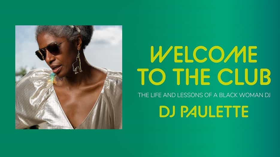 DJ Paulette - Welcome to the Club Book Launch