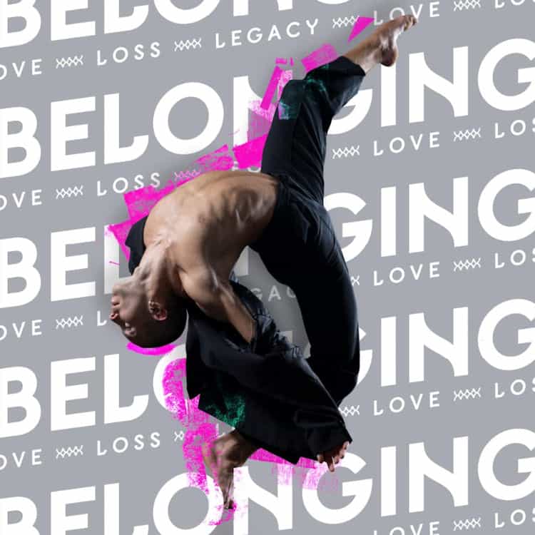 Phoenix Dance Theatre - Belonging: Loss. Legacy. Love.