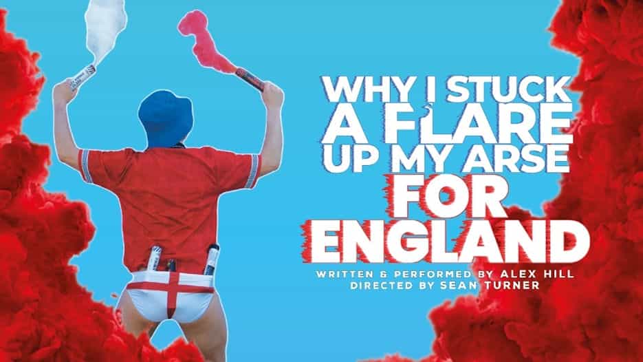 Why I Stuck A Flare Up My Arse For England