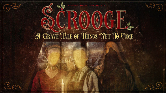 Scrooge - A Grave Tale of Things Yet To Come