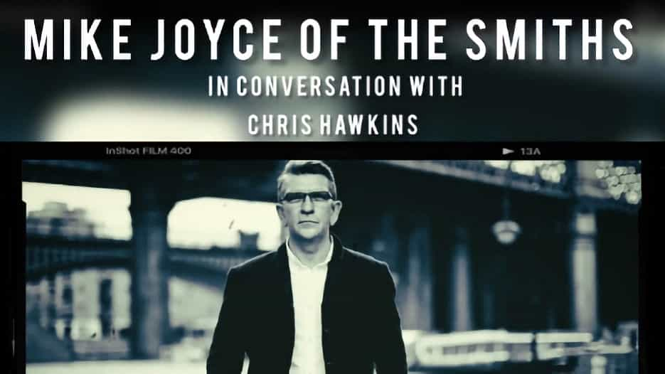 Mike Joyce (The Smiths) in Conversation