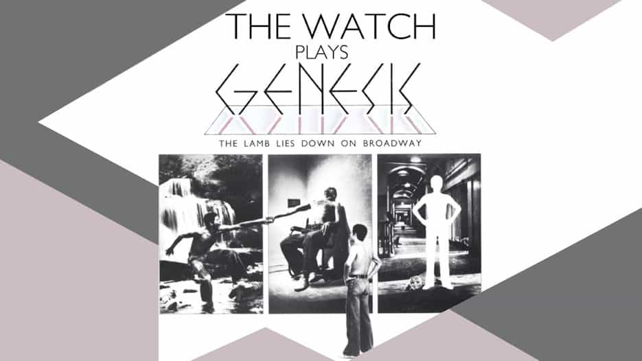 The Watch plays Genesis