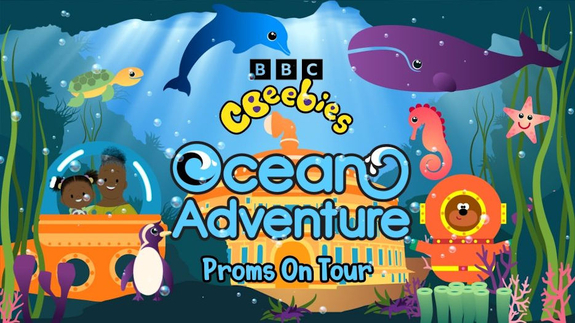 CBeebies Ocean Adventure Proms