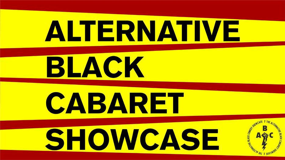 Alternative Black Cabaret Showcase