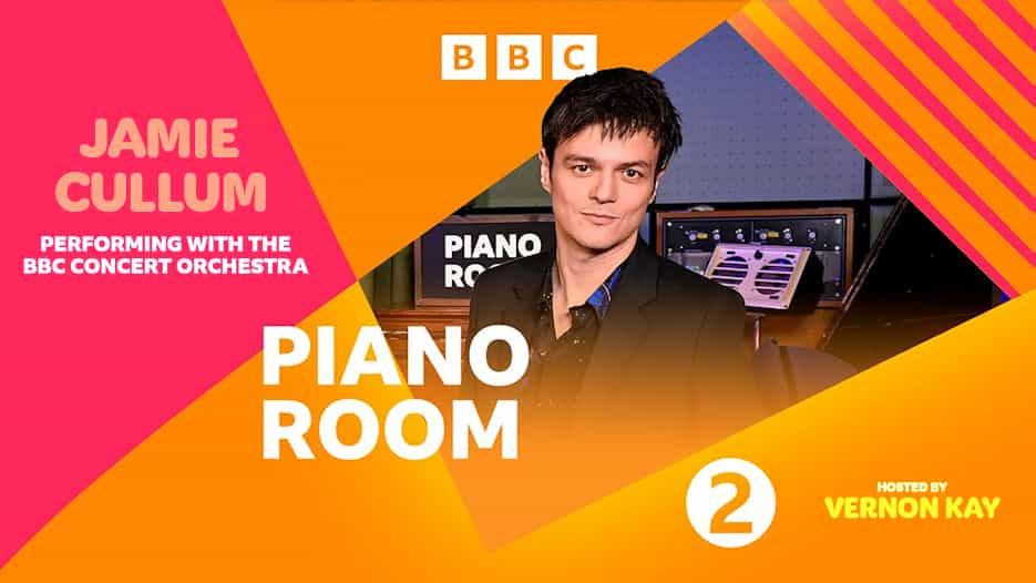 BBC Radio 2 Piano Room Live - Jamie Cullum & BBC Concert Orchestra