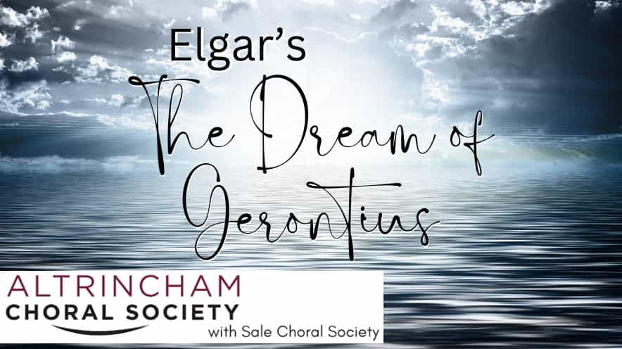 Altrincham & Sale Choral Societies - Dream of Gerontius