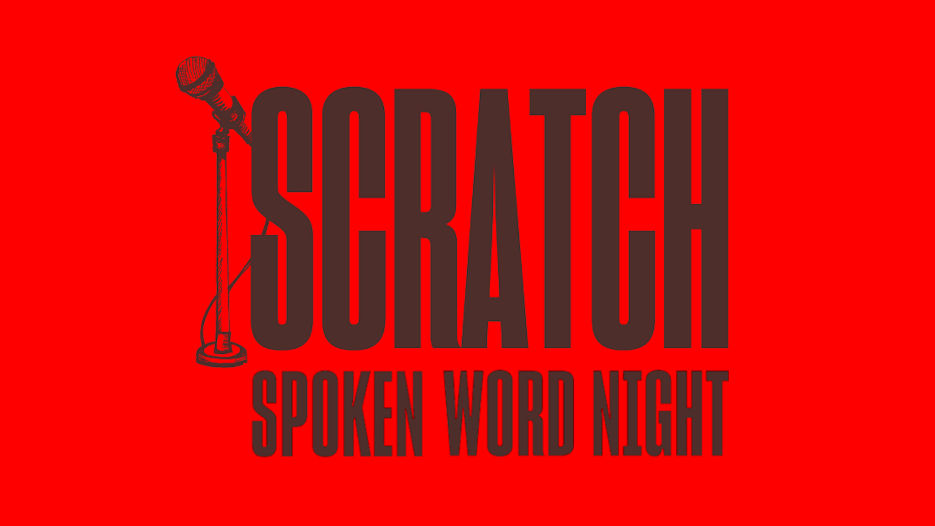 Scratch - Spoken Word Night