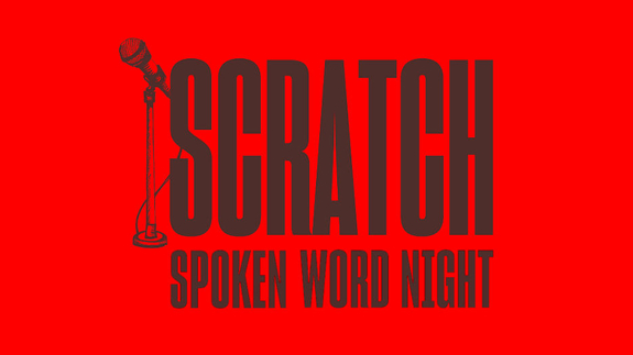 Scratch - Spoken Word Night