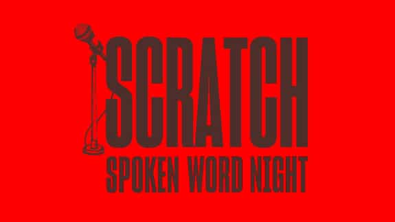 Scratch - Spoken Word Night