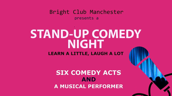 Bright Club Manchester - Stand-Up Comedy Night